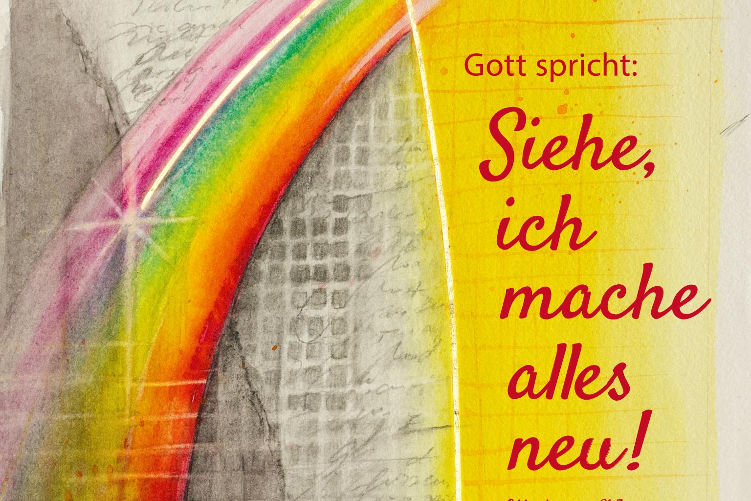 Siehe ich mache alle neu